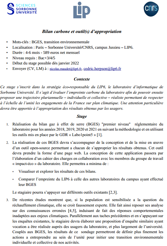 herpsonc's tweet photo. Offre #stage L3/M1/M2 de 4-6 mois.
➡Réaliser le #BGES du @LIP6_lab
➡️Concevoir un outil #opensource permettant d'explorer et comparer les BGES du #LIP6 et des autres unités de @Sorbonne_Univ_
➡️ Créer un sondage évaluant les connaissances #climat du personnel et des étus de #SU. https://t.co/e3SmXxNDhc