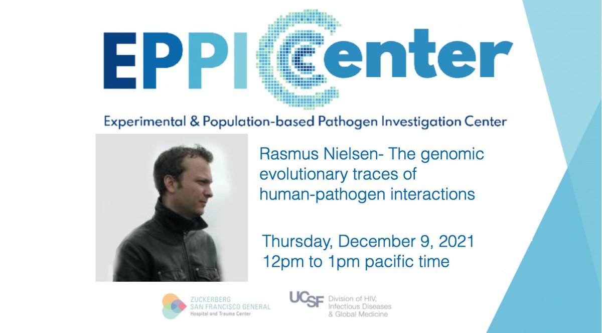 @EPPIcenter at UCSF (@eppicenter_ucsf) on Twitter photo .<a href="/blish_lab/">BlishLab</a> <a href="/seemaychou/">seemay chou</a> <a href="/WJGreenleaf/">William J. Greenleaf</a> @hitenmadhani <a href="/PrakashLab/">PrakashLab</a> <a href="/seresanu/">Serena Sanulli</a> <a href="/yun_s_song/">Yun S. Song</a> <a href="/james_y_zou/">James Zou</a> Dec 9 noon to 1
EPPIcenter seminar series: Rasmus Nielsen- Genomic evolutionary traces of human-pathogen interactions
calendar.ucsf.edu/event/eppicent… .<a href="/blish_lab/">BlishLab</a> <a href="/seemaychou/">seemay chou</a> <a href="/WJGreenleaf/">William J. Greenleaf</a> @hitenmadhani <a href="/PrakashLab/">PrakashLab</a> <a href="/seresanu/">Serena Sanulli</a> <a href="/yun_s_song/">Yun S. Song</a> <a href="/james_y_zou/">James Zou</a> Dec 9 noon to 1
EPPIcenter seminar series: Rasmus Nielsen- Genomic evolutionary traces of human-pathogen interactions
calendar.ucsf.edu/event/eppicent…