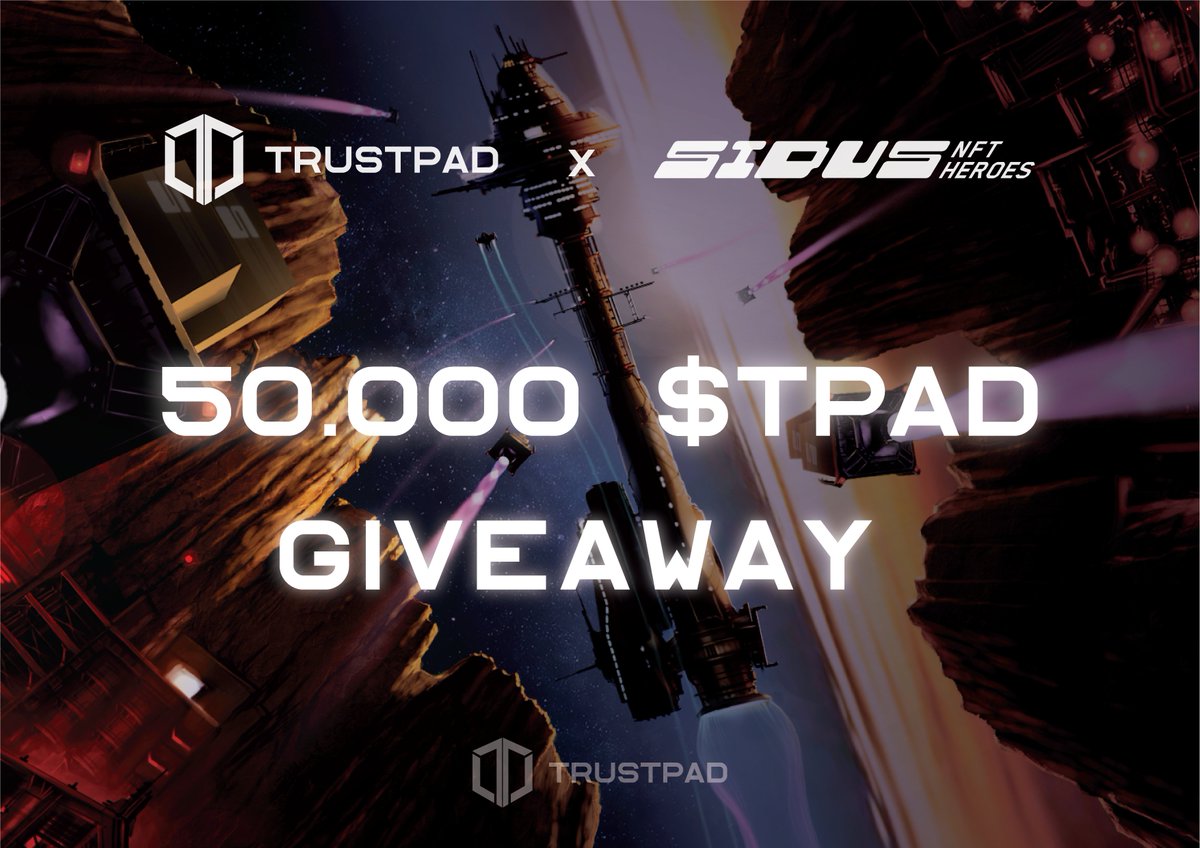 ⚡️ Sidus Heroes x TrustPad Giveaway ✅

☄️ We are giving away 50,000 $TPAD tokens + 10 Associate Level allocations for the #SidusHeroes <a href="/galaxy_sidus/">SIDUS HEROES</a> #IGO on #TrustPad 🎁

Join here👉 bit.ly/3DlEJaR

📅 IGO Date: Dec 15th on <a href="/TrustPad/">TrustPad</a> 🚀

#NFTs #P2E #PlaytoEarn #NFTGame