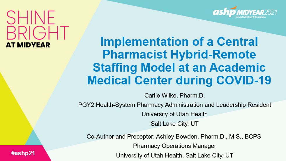cwilke25's tweet photo. If you're attending #ASHP21, check out my Management Case Study about our remote work model @UofUHealth. Special thanks to my RPD, mentor, and preceptor @_Ashley_Bowden for encouraging me to pursue my 1st national presentation opportunity! https://t.co/1HH4KCNkOH #utahrxresidency https://t.co/ugqLoWEmXC
