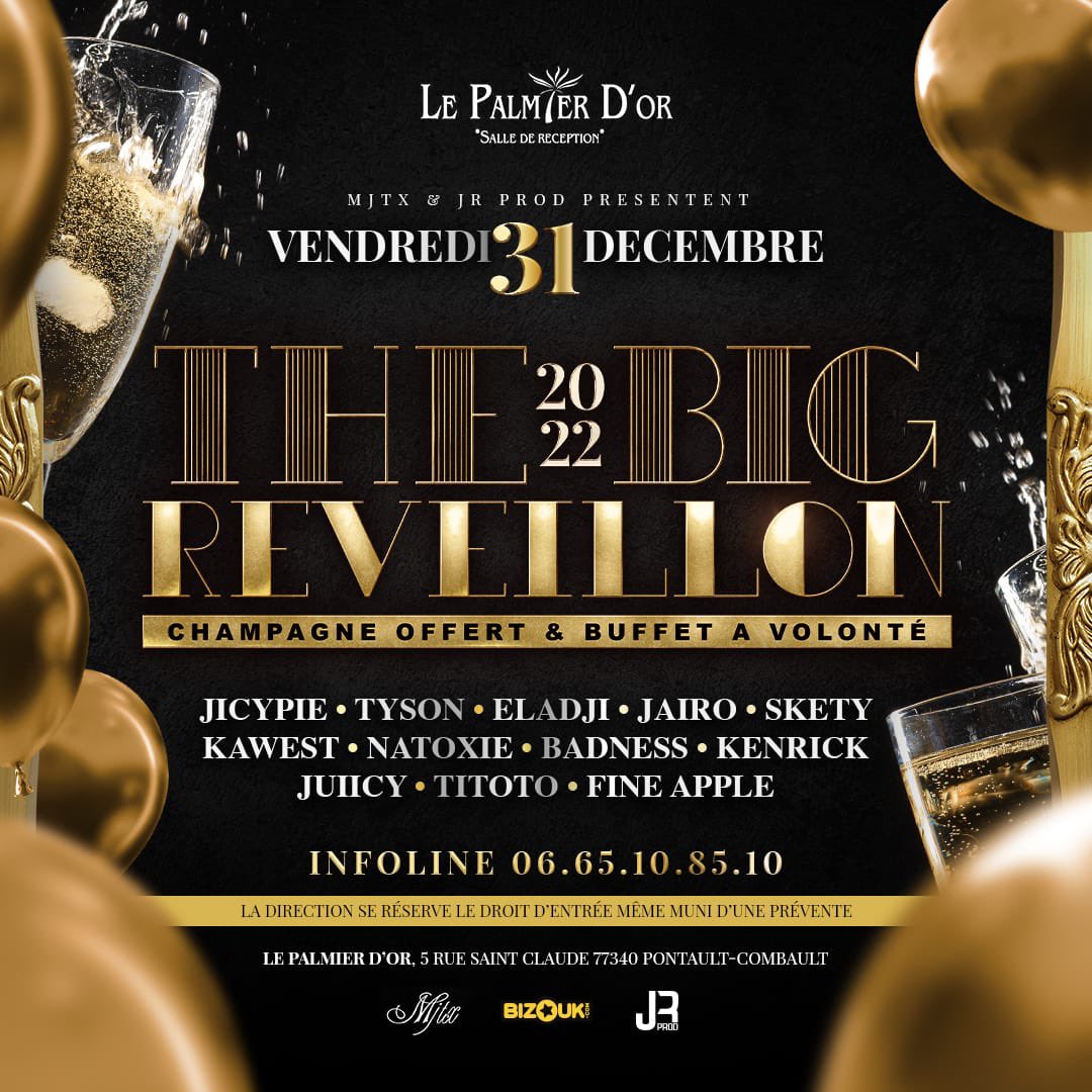 martialmjtx's tweet photo. 🛑Ven 31 déc 2021
 au Palmier D'or🎁
 THE BIG REVEILLON 💥
Champagne Offert🥂 Buffet à Volonté🍽 @DjJairo971 @DeejayJicypie @DjTysonShow @Djeladji @DjSkety @KawestDj @NatoxieRintox 
@DjBadnessParis @djtitoto @FineAppleDeejay @DJJUIICY 
ici ➡️https://t.co/yKf6Y7GaRr
06.65.10.85.10 https://t.co/n7JKOkIzPA