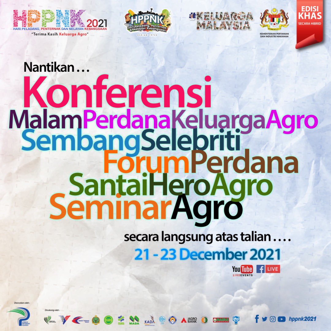 Jom semua… ada 15 hari lagi untuk merasai Norma Baru… cara baru #hppnk2021 kali ini…bersiaran secara atas talian dan hibrid… Ayuh!!! 21-23 December…

#terimakasihkeluargaagro
#keluargamalaysia