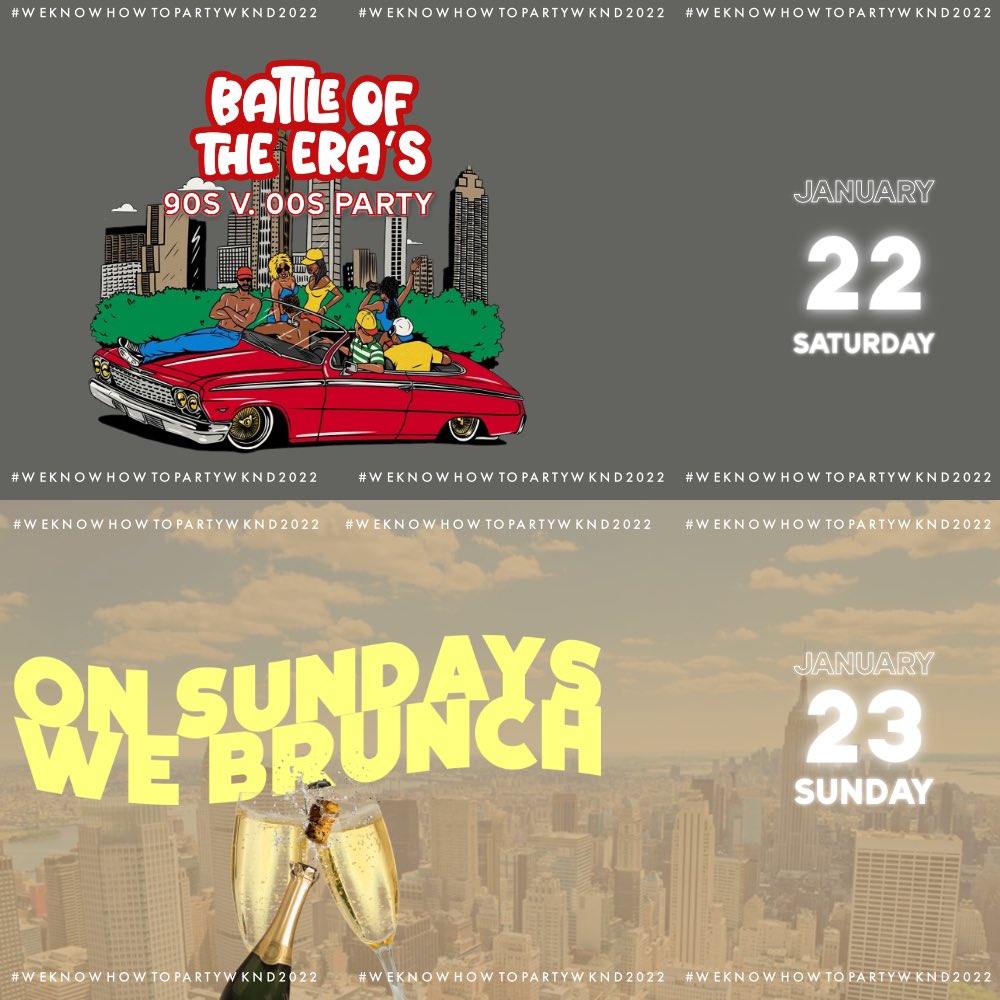 epicent_1's tweet photo. #WeKnowHowToPartyWKND2022 🔥 January 22nd &amp; 23rd we’re bringing the vibes back 🤩 You ready? 👀
-
Saturday, January 22nd “Battle of the Era’s : 90s v. 00s Party” Doors open @ 10pm 🔥

Sunday, January 23rd “On Sundays We Brunch” @ 2pm (DM for address) 🍾 https://t.co/uubJ9vCBd2