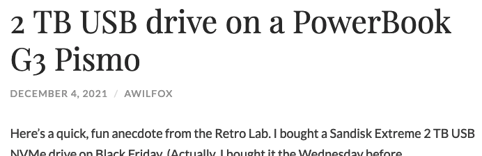 mpc7500v2's tweet image. 2 TB USB drive on a #PowerBookG3 #Pismo
catfox.life/2021/12/04/2-t…

#PowerPC #PowerBook #PPC750