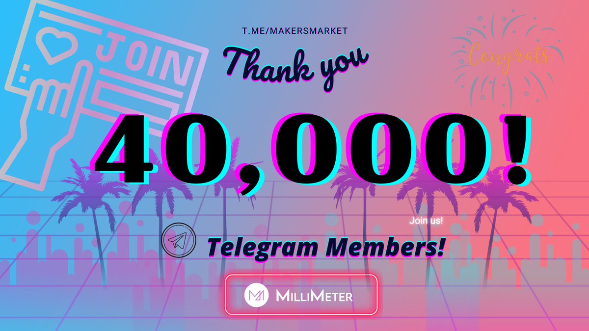 Thank you all for the great support!!💕

🚀Celebrating 40K Telegram Members!🚀

Millimeter is growing fast ⚡️⚡️

🔔Reminder of Listing Vote @gate_io 
⏰Time: Dec 6th 08:00 - Dec 7th 06:00 UTC