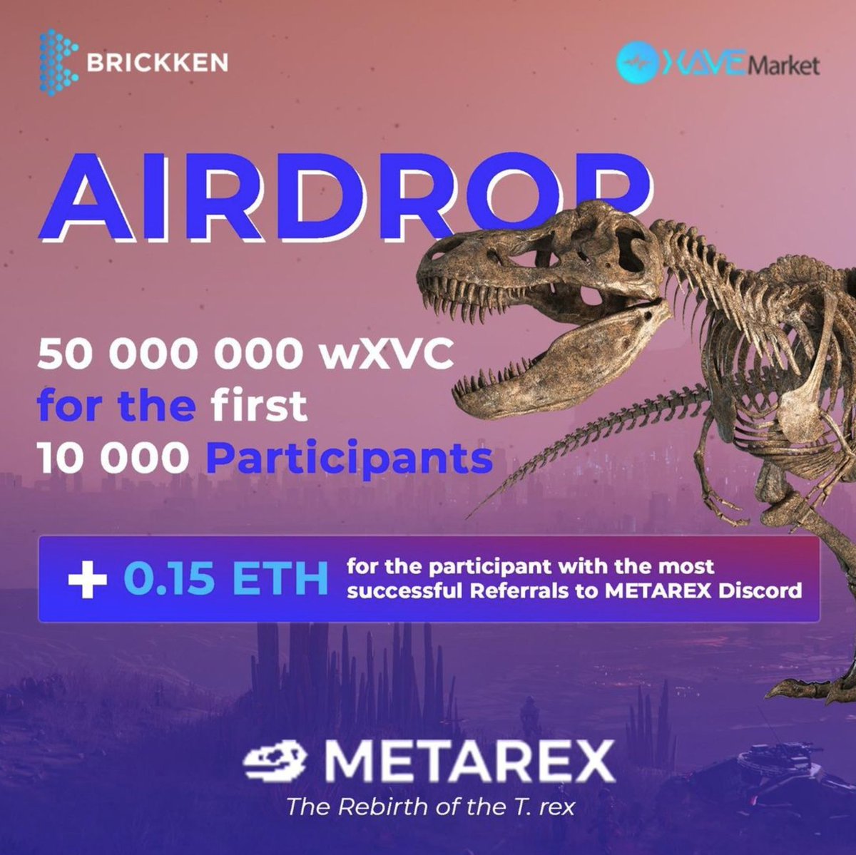 🎁💸 50.000.000 wXVC &amp; 0.15 ETH IS UP FOR GRABS!!💸🎁

As celebration for our upcoming launch, in partnership with @BrickkenSTO, we airdrop 50.000.000 wXVC! The first lucky 10k participants will each receive 5000 wXVC.

Follow <a href="/MetaRexNFT/">MetaRex</a> on Instagram and follow the instructions!