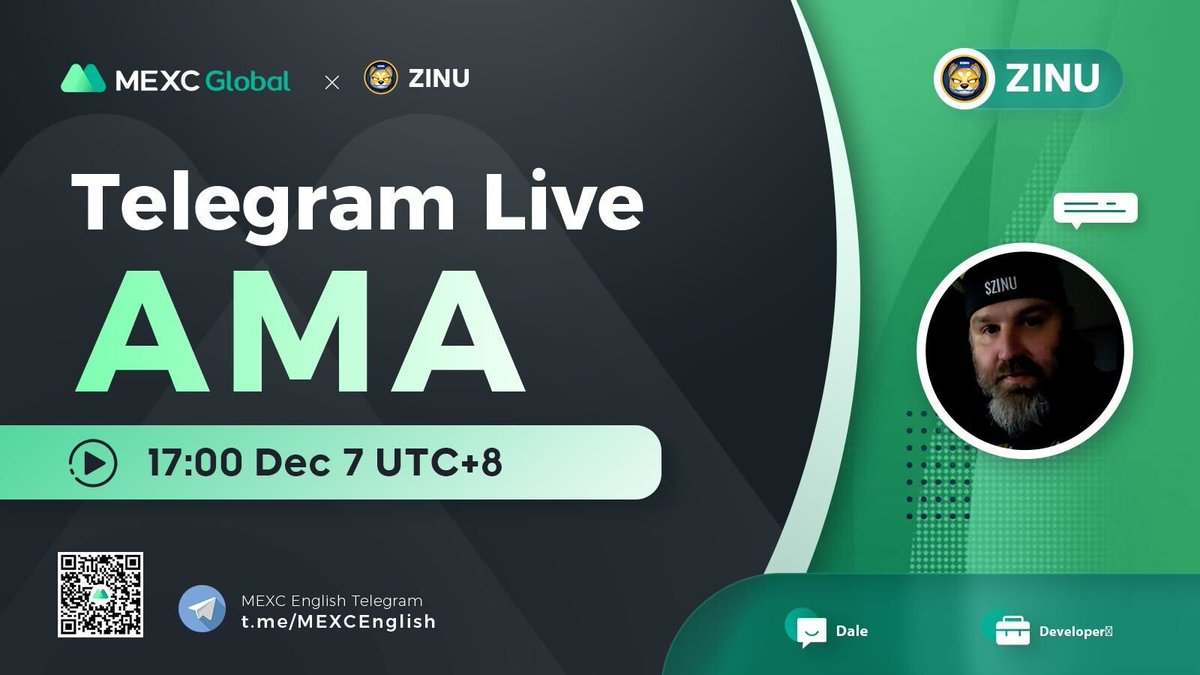 🌟@MEXC_Global AMA with <a href="/ZinuToken/">𝗭𝗜𝗡𝗨</a> #ZINU 

📍TG group: t.me/MEXCEnglish
⏰17:00 Dec 7 (UTC+8)

✅Follow <a href="/ZinuToken/">𝗭𝗜𝗡𝗨</a> &amp; @MEXC_Fans &amp; @MEXC_Updates
✅RT &amp; Like &amp; Tag 3
✅Comment 

🌈10 ppl* 10 $USDT equivalent token

💚Follow us for more #giveaway