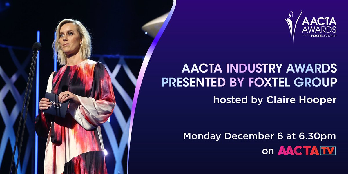 AACTA's tweet photo. The 2021 AACTA Industry Awards presented by Foxtel Group will be broadcast on #AACTATV, BINGE and Foxtel Arena at 6.30pm tonight! Hosted by Comedian @TheClaireHooper, the event will celebrate Australia’s finest creative practitioners across film, TV and digital! https://t.co/Jr98G20tQd