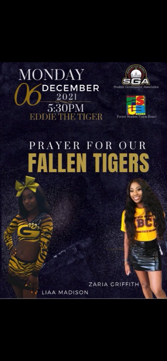 WhatsUpwithFSUB's tweet photo. #Gramfam🐯
, 
Please join us in prayer for our fallen tigers Liaa Madison and Zaria Griffith on tomorrow December 6th @5:30pm. “For where two or three are gathered together in my name, there am I in the midst of them.” -Matthew 18:20 ❤️✨ https://t.co/xtSlS71g8u