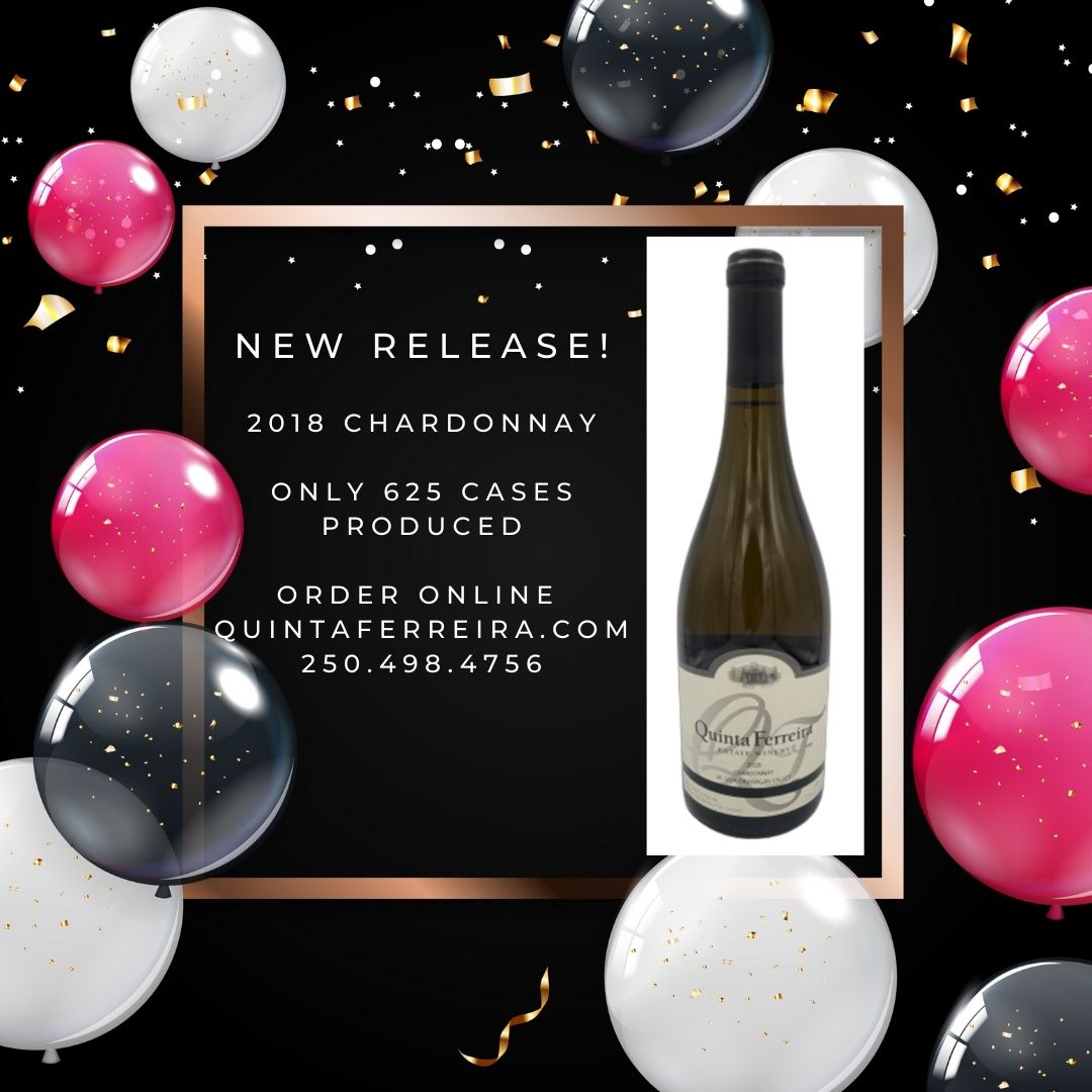 2018 Chardonnay: $25.00
625 Cases Produced
order online quintaferreira.com 250.498.4756
#bcwine #buybc #cdnwine #supportsmallbusinessbc #bcbusiness #canadianwine #supportsmallbusiness