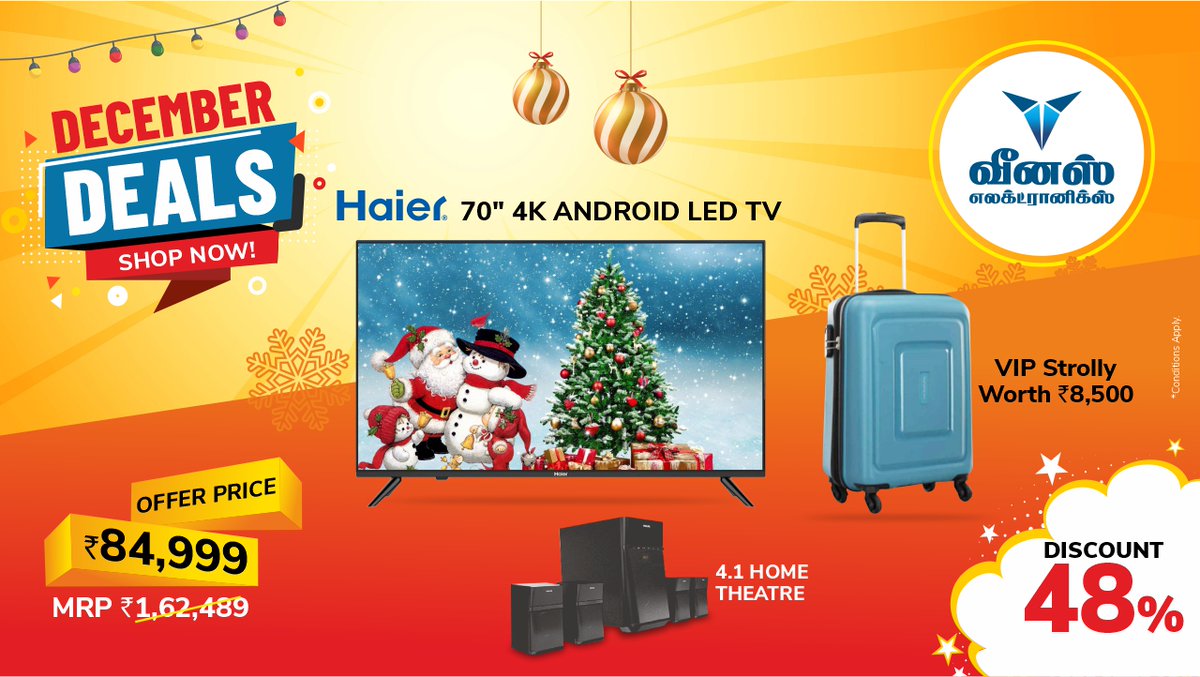 VenusForValue's tweet photo. DECEMBER DEALS SHOP NOW OFFER  By Venus Electronics. HAIER  70 " 4K ANDROID LED TV +VIP STROLLY OFFER + HOME THATRE PRICE Rs 84,999 /- CALL 73730 60000 or Visit our nearest branch or Buy Online at https://t.co/igs00Aq9jU https://t.co/aVFCXFEfsD