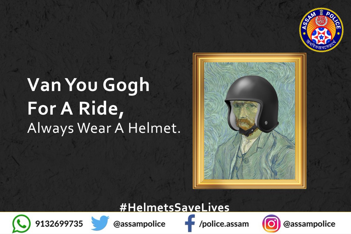 GhtyTrafficPol's tweet photo. Sunny Days or Starry Nights, Van you Gogh out for a ride always wear a Helmet!
Helmets not only save lives, but also ensure the family’s well-being.
#HelmetsSaveLives
#HumDoHumareDoHelmet
@assampolice https://t.co/cP3Oaz53JE
