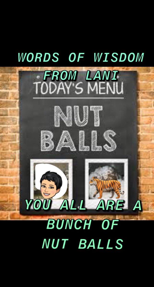 RichieRichLive1's tweet photo. Words of wisdom by #Lani “You All Are A Bunch Of #Nutballs ” #wisdomoftheday #thankyou I didn’t know I was listening and watching nut balls all these years. #ThatExplainsEverything https://t.co/B13VpDWvaf