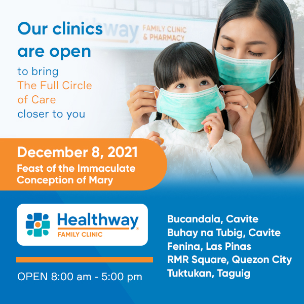 HealthwayPH's tweet photo. #Healthway clinics are OPEN on 𝗗𝗲𝗰𝗲𝗺𝗯𝗲𝗿 𝟴, 𝟮𝟬𝟮𝟭 to bring The Full Circle of Care closer to you at our branches within Metro Manila and nearby provinces.

For COVIDCheQ RT-PCR Swab Test, the Dela Rosa Carpark 1 will be closed. Home Service Swab will be available. https://t.co/hNIAgbPtos