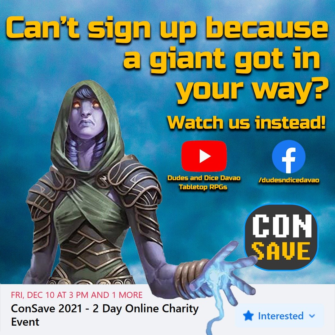 DudesnDiceDavao's tweet photo. ☁ SPECTATORS ALLOWED! ☁

Can't join #ConSave as a player? Join us as a spectator! Bear witness to our heroes as they put their lives at stake to save the world.

We will be streaming the 2 Day-event on both our YT and FB, so stay tuned and stay alert. The giants are coming! https://t.co/pwMJnRkOe2