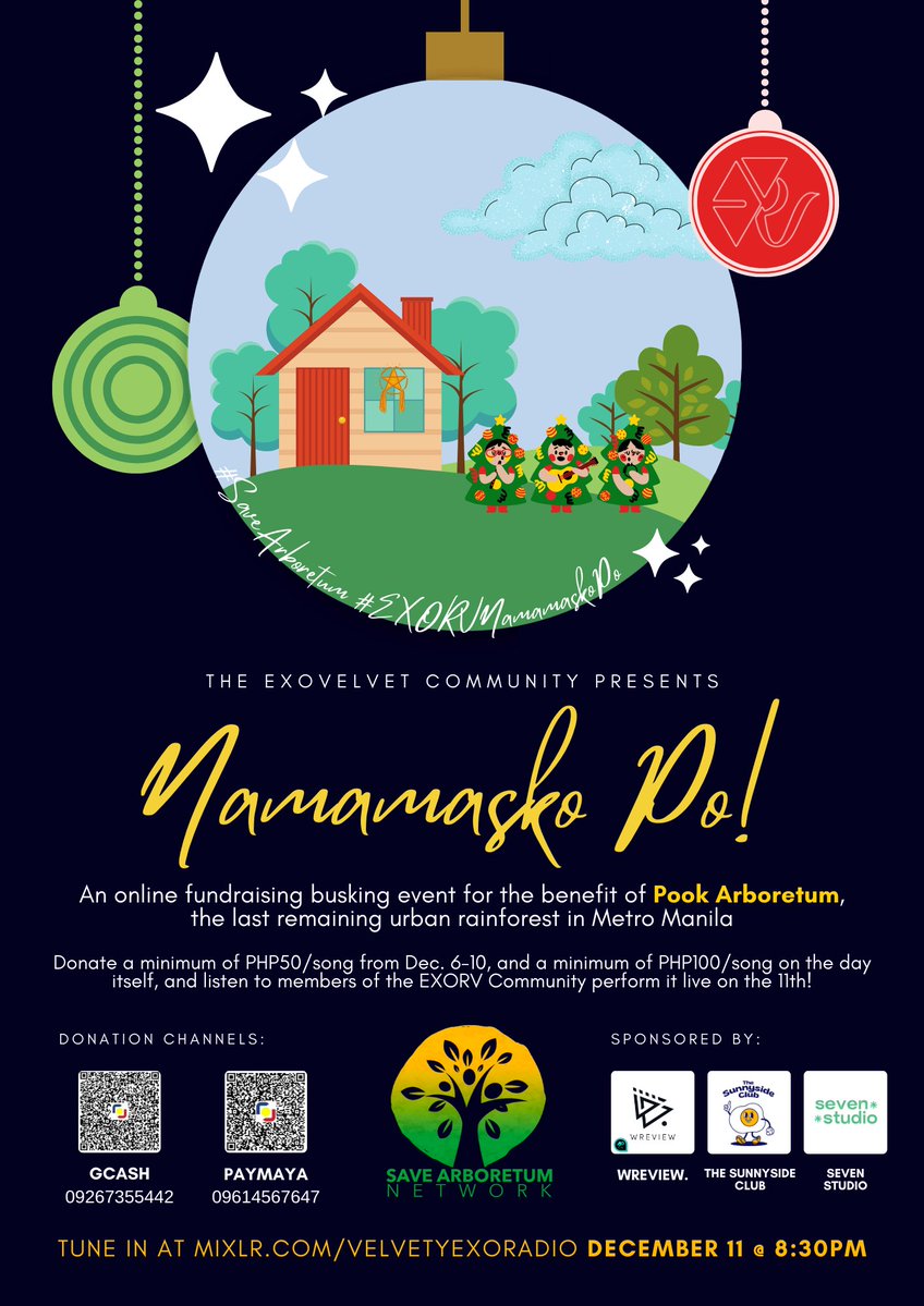 THE EXOVELVET COMMUNITY PRESENTS:
#EXORVNamamaskoPo!

An online fundraising busking event for the benefit of Pook Arboretum, the last remaining urban rainforest in Metro Manila. 🎄🎤

Donation form: tinyurl.com/EXORVNamamasko…

mixlr.com/velvetyexoradio
11 DEC 2021
8:30PM