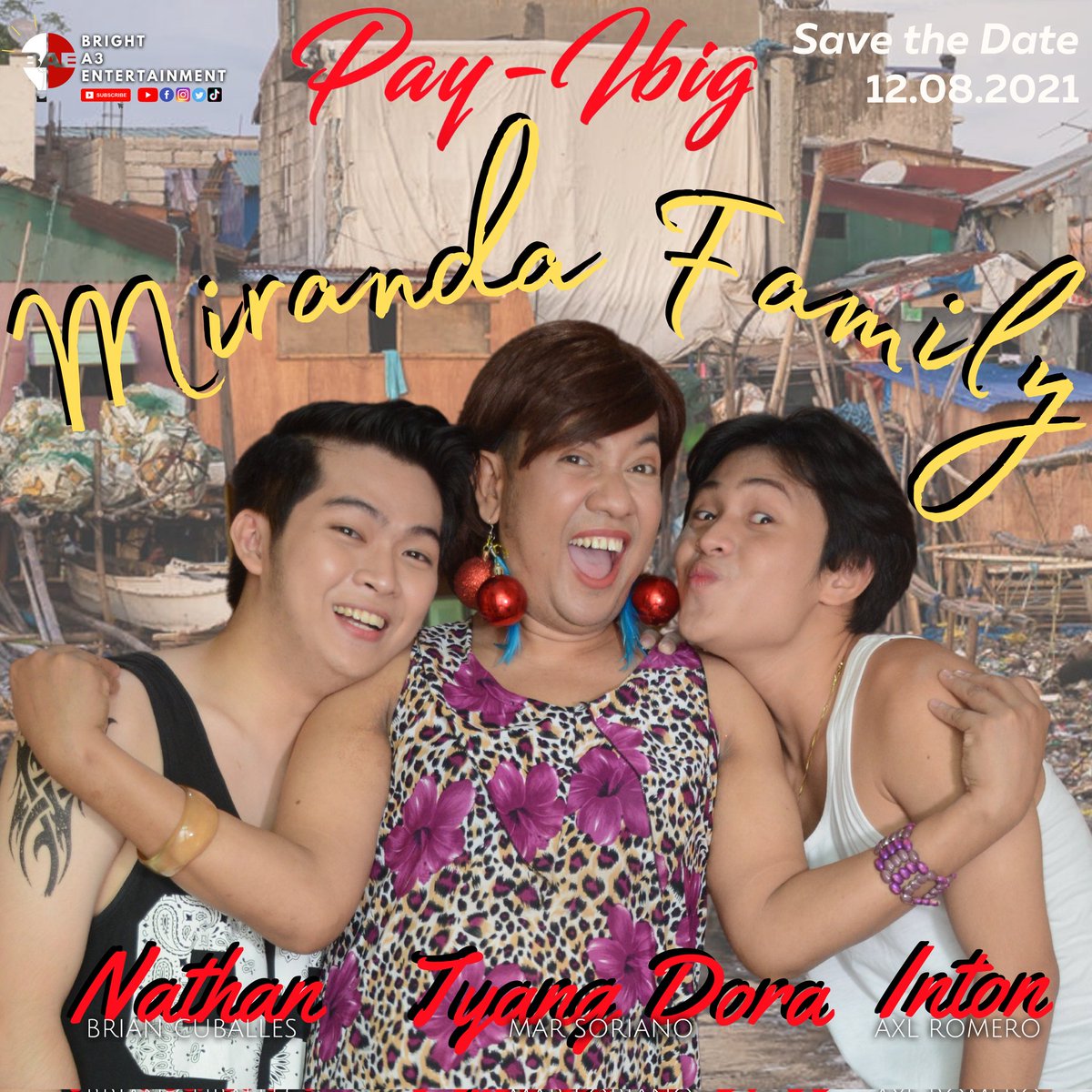 BrightA3_ph's tweet photo. Hanggang saan ang kaya mong tiisin para sa pamilya? May due date ba ang pagiging tanga?

Mamahalin mo rin ba sila? Makikilala mo na ang Pamilya Miranda. #PAYIBIG
@axl_romeo
@LaChurvaMarian2

⌚Dec 8, 8PM
✨Bright A3 Entertainment YTC https://t.co/9vcYbt04MH