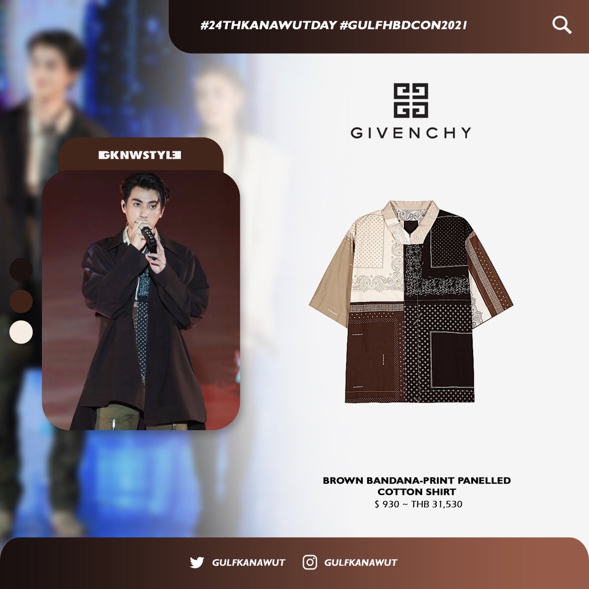 GKNWStyle's tweet photo. ✦ — @givenchy #24thKANAWUTDay #GulfHBDCon2021
⚽️ Brown Bandana-Print Panelled Cotton Shirt
@gulfkanawut
#GKNWStyle
#GulfKanawut
#ลูกบอลของคุณบิ๊กกลัฟ
#PhiBalls
#หวานใจมิวกลัฟ https://t.co/Yu4zRW89eT