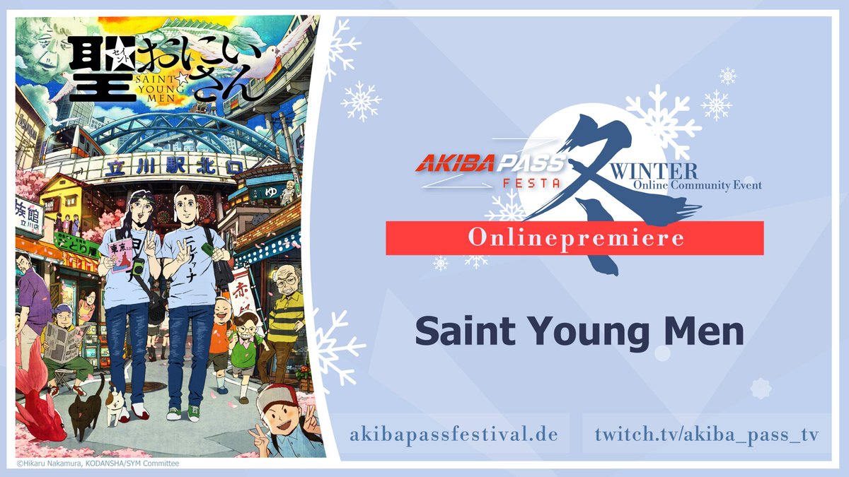 AKIBAPASS's tweet photo. #SaintYoungMen #Onlinepremiere beim #AKIBAPASSFESTAWINTER vom 10.12. bis 12.12. LIVE auf https://t.co/n7enmFrULl und https://t.co/o86JxZcMfX #HanabiStream #Anime #CommunityEvent // Tickets jetzt im VVK! https://t.co/zEykiepWXX