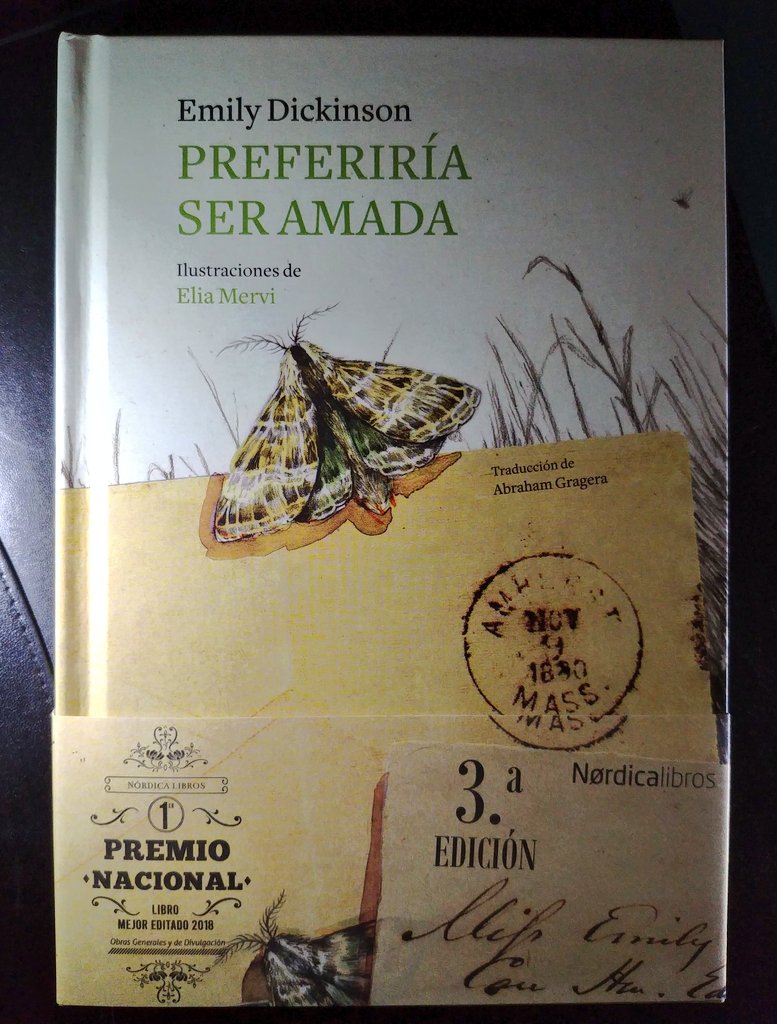 RivaldeMarte's tweet photo. @quelibroleo 
@ReadnFly 
@QueLeer 
@papelenblanco 
@circulodepoesia 
Gracias al cielo que han reeditado esta auténtica joya. La poesía de #EmilyDickinson es insuperable, las ilustraciones de @eliamervi y la traducción de Abraham Gragera convierten esta edición en imprescindible. https://t.co/GBv0e1zWoa