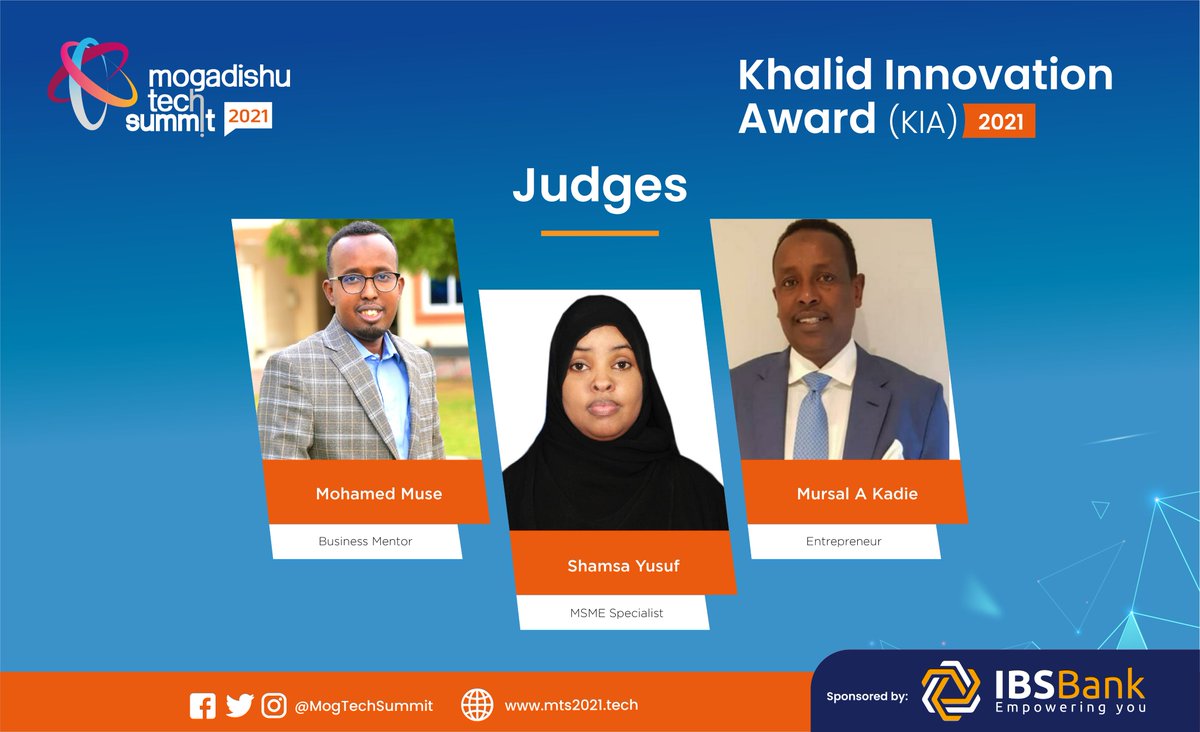 ProfAmirMoAli's tweet photo. Meet the judges for this year's Khalid Innovation Award.
To get an opportunity to witness this year's KIA pitching sessions at MTS2021, join us at the Somali National Theatre on 7th and 8th this month.
#KIA2021
#MTSPitching
#MTS2021 https://t.co/EcEo1soGUU