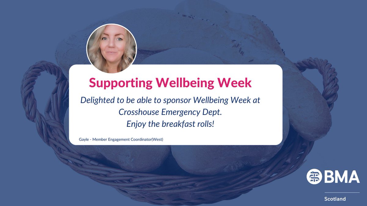 Delighted that @BMAScotland are able to sponsor wellbeing week @CrosshouseED again. Great initiative for staff, especially at this busy time of year. #WellBeing #LookingAfterDoctors #BMA #BreakfastRolls