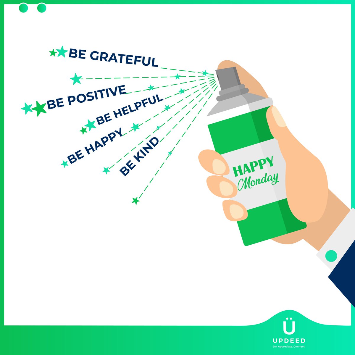 UpdeedApp's tweet photo. Whooaaa!! Look what UPDEED has got for you - to make your Monday mood positive and refreshing.
.
Let's spread the fragrance of:
Positivity
Grateful
Helpful
Happy, &amp;
Kind

~ With #UPDEED
.
.
.
#mondaymotivation #positivity #happymonday #mondayspray #Trending https://t.co/kRCm9GQPnD