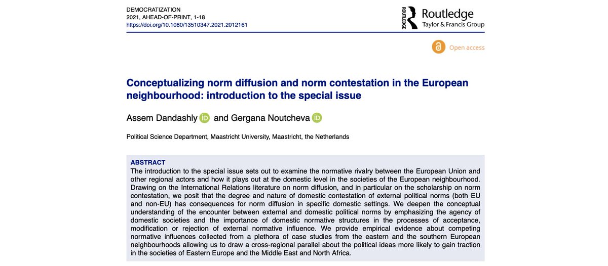 NEW SPECIAL ISSUE. Assem Dandashly & @GNoutcheva have edited a special issue on 'Conceptualizing norm diffusion and norm contestation in the European neighbourhood' @democ_journal. Read their introduction here #OpenAccess tandfonline.com/doi/full/10.10…