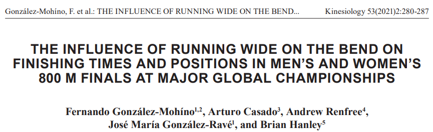 Happy to see our latest paper just out. "The influence of running wide on the bend on finishing times and positions in men's and women's 800 m finals at major global championships".

<a href="/CED_URJC/">Centro de Estudios del Deporte</a>