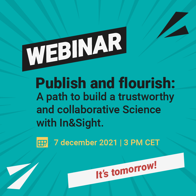 inandsight's tweet photo. 🔥🔥 1st webinar coming Tomorrow !

🗓️ 7 december, 2021
⌚ 15:00 - 16:00 CET

On that day, we'll see how you can publish all your experiments, build a trustworthy science and flourish from it. 

To be notified by mail 📧
https://t.co/V0IWlezDmX

#LifeSciences #OpenScience https://t.co/4eXXt75xVV