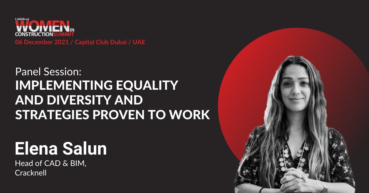 It's today! Elena Salum, our Head of CAD &amp; BIM is talking #equality and #diversity at the <a href="/MEConstructionN/">MEConstructionNews.com</a> Women in Construction Summit at @CapitalClubDBX
 #womeninconstruction2021 #womeninconstruction