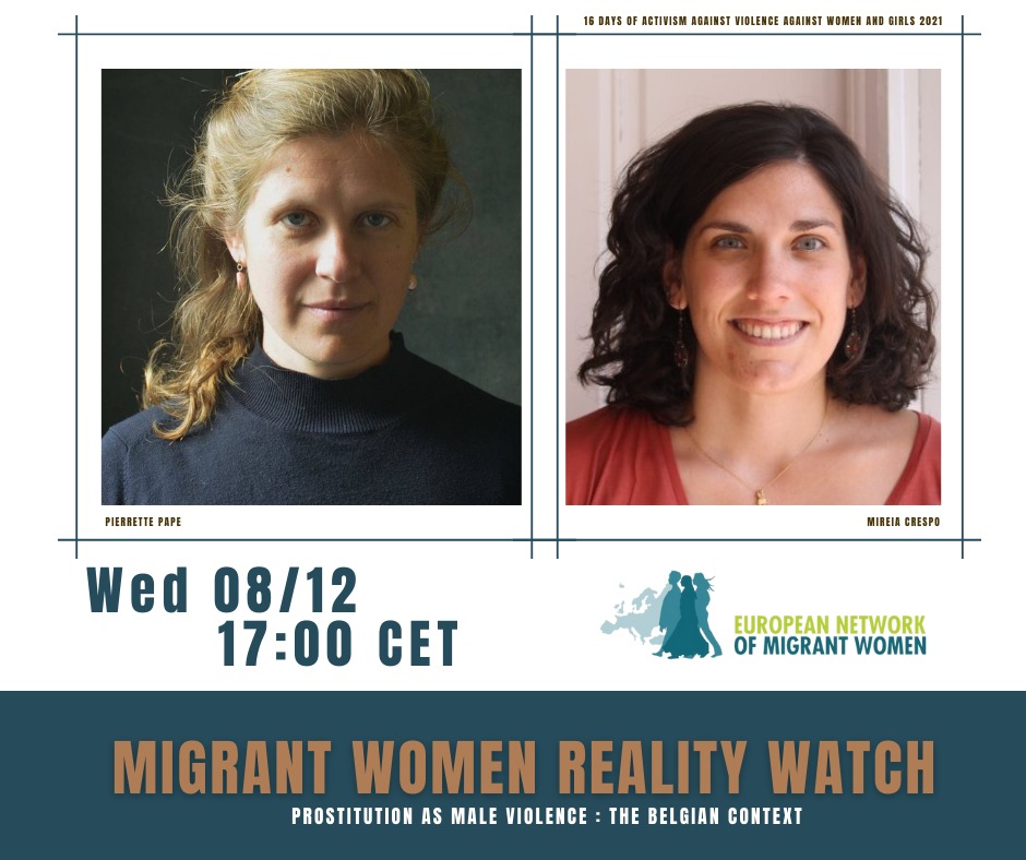 ENoMW's tweet photo. Join us this Wednesday 08/12 for a #MWRW with @PierrettePape and Mireia Crespo on prostitution as male violence in the Belgian context! We will learn about the work of our member @isalaasbl and its work with prostituted women in Brussels #16days https://t.co/s67xRInKez
