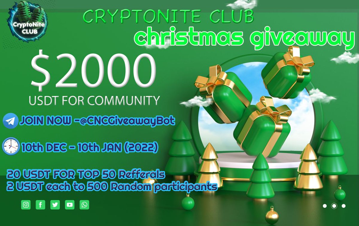 CryptoNite Club (@cryptonite_club) on Twitter photo 🌟Cryptonite Club  chirstmas Giveaway !
✅Total price pool 2000$
🚀Join now 👉🏻 t.me/CNCGiveawayBot
📆10th DEC - 10th JAN (2022)
#airdrop #Giveaway #chirstmasgiveaway #givewayalert #Airdrops #AirdropCrypto 🌟Cryptonite Club  chirstmas Giveaway !
✅Total price pool 2000$
🚀Join now 👉🏻 t.me/CNCGiveawayBot
📆10th DEC - 10th JAN (2022)
#airdrop #Giveaway #chirstmasgiveaway #givewayalert #Airdrops #AirdropCrypto