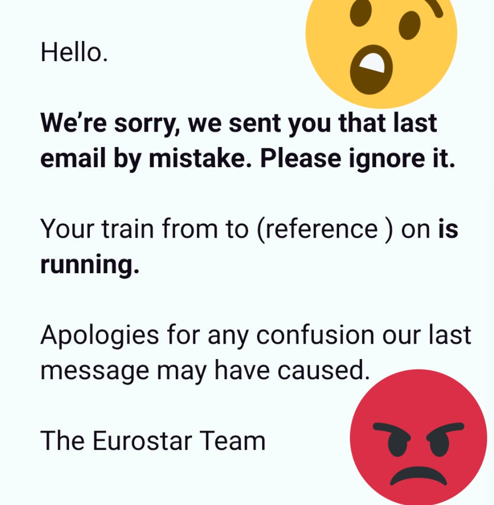 MiraSteel10's tweet photo. Whatch out for emails from @Eurostar @EurostarUK sent by mistake! Incorrectly stating train is cancelled. Had to pay for another ticket, for no reason. Wasted time and money. How can I claim my money back? #customerexperience #Refund https://t.co/u3WYAdMqGV