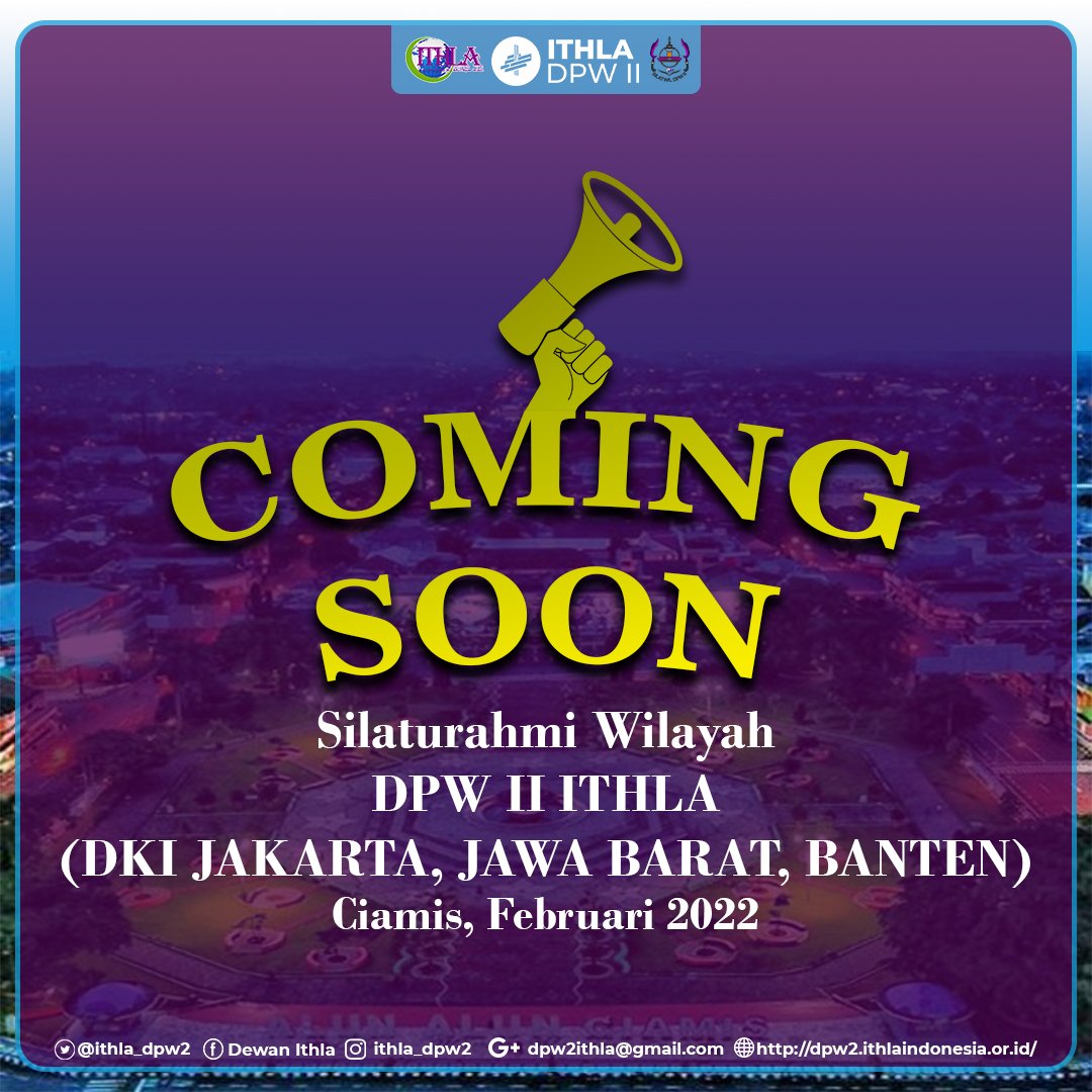 Ithla_dpw2's tweet photo. _Assalamualaikum warohmatullohi wabarokatuh_ 
~~~💜💜💜~~~💜💜💜~~~
syabab syababah
Dimanapun beradaa,semoga sehat selaluu ya...

DPW ITHLA II 
Ada kabar baru nih...
 *Coming Soon Silaturahmi Wilayah DPW II (DKI JAKARTA,JAWA BARAT,BANTEN )* https://t.co/mTgnndc79w