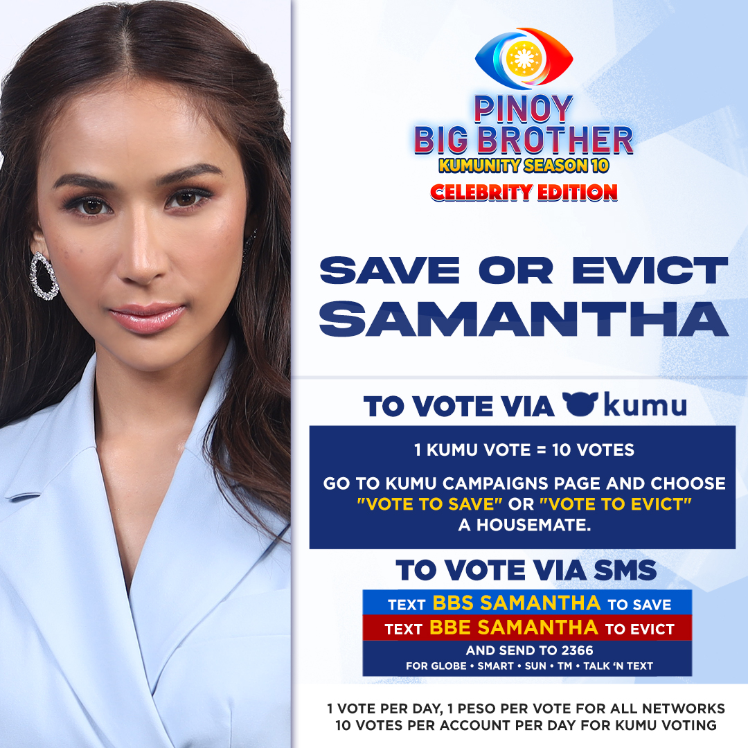 PBBabscbn's tweet image. You have the power to vote for Samantha!

To VOTE VIA KUMU: Go to Kumu campaigns and choose Vote to Save or Vote to Evict a Housemate.

To VOTE VIA SMS: Text BBS Samantha to Save or Text BBE Samantha to Evict and Send to 2366 #PBB6thNomination