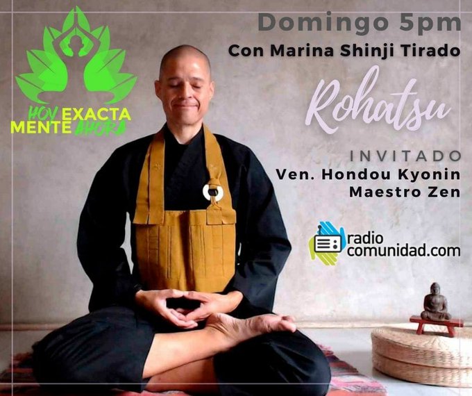 chocobuda's tweet photo. Mi amiga @monjazenshinji me invitó a su programa de radio @HoyExactamente .

Hablamos sobre Rohatsu y la Iluminación. 

Pueden escuchar aquí:

https://t.co/SwdSyKGIsT https://t.co/puUXsN77Tg