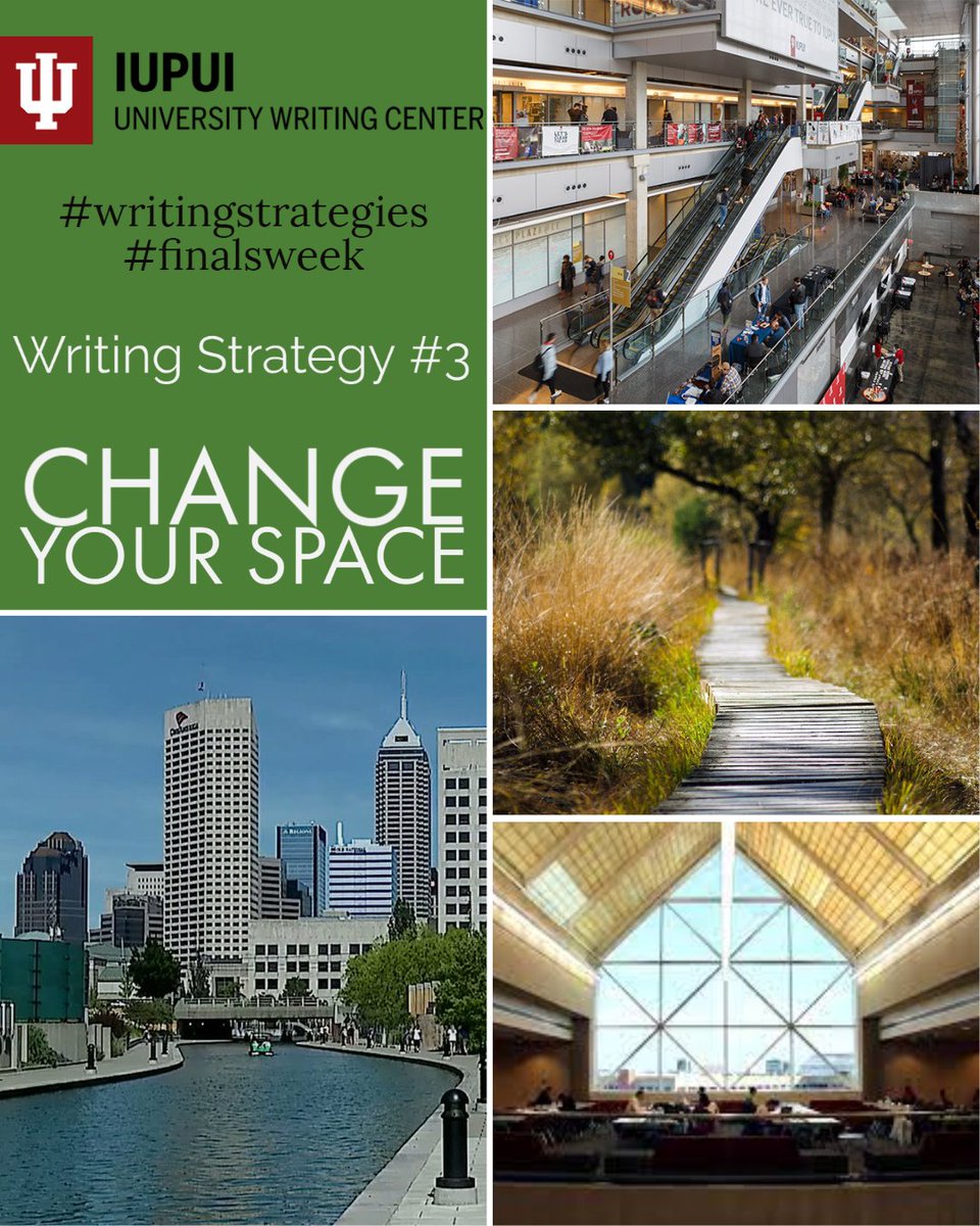 IUPUI_UWC's tweet photo. To help us overcome fatigue and writer's block, it helps if we develop writing strategies that can help us stay refreshed. We asked our staff what their favorite writing strategies are and are up to our third: Change Your Space. #iupuiuwc #IUPUI #writingstrategies #finalsweek https://t.co/QF8QLqDwDp