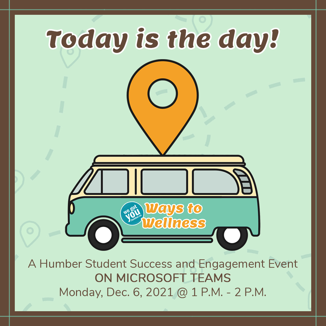 SSE_Wellness's tweet photo. Happy event day! We can't wait to see you all on Microsoft Teams this afternoon. 
Thank you to all who registered. 
#thehumberway #humberwaystowellness #humbercollege #humberstudents https://t.co/ueQMHn7pV7