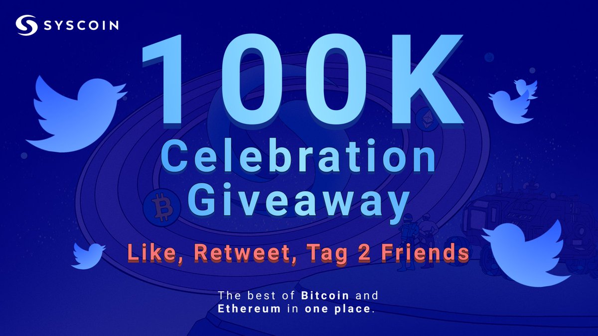 🚀 We hit 100k <a href="/syscoin/">Syscoin</a> Followers!

Thank you to all our loyal followers and our new ones!

To say thanks, we are giving away 10,000 in #Syscoin! 

♥️ Like 
♻️ Retweet
🍻 Tag two friends!

🎁 10 x Winners x 1k $SYS each
⏰ Ends in 24hrs