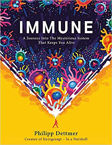 Delighted to have contributed to the translation in French of the book “Immune”, by Philipp Dettmer, the creator of Youtube phenomenon “Kurzgesagt – in a Nutshell”