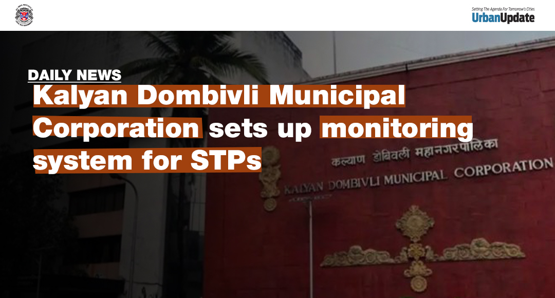 urbanupdatemgzn's tweet photo. Kalyan Dombivli Municipal Corporation sets up monitoring system for STPs
Read more about it: https://t.co/cpCQOqy5TX
#kalyandombivlimunicipalcorporation #setsup #monitoringsystem #STPs https://t.co/pRE2HB7t0i