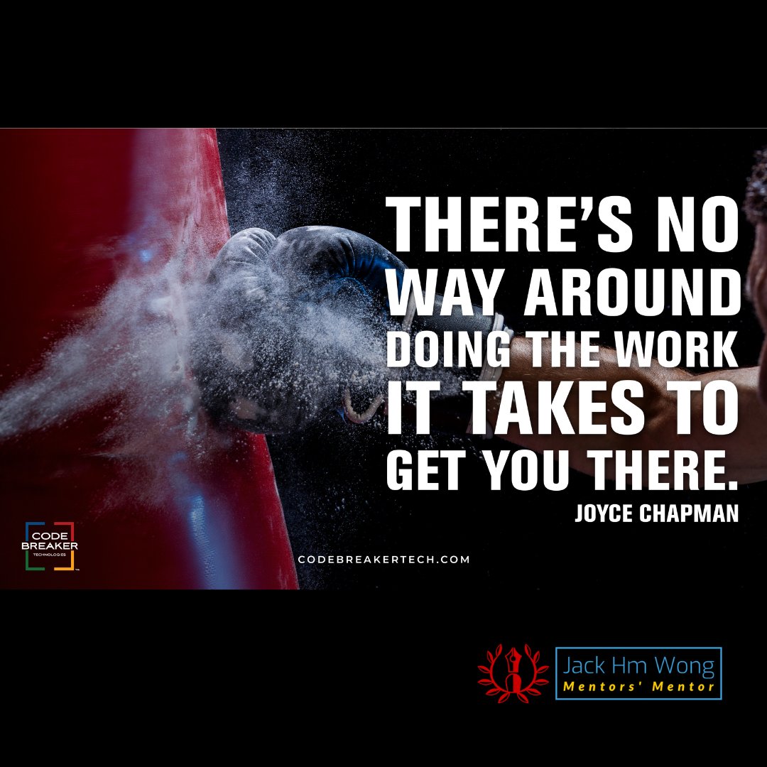 JackHMWong's tweet image. "There's No Way, Around Doing the Work It Takes to Get You There!" ~ Joyce Chapman

#BANKCODE #WhyTheyBuy #OneWorldOneLanguage #CodebreakerAI #TakeItToTheBANK #CodebreakerExplore #CodebreakerDiscover #CodebreakerCoaching