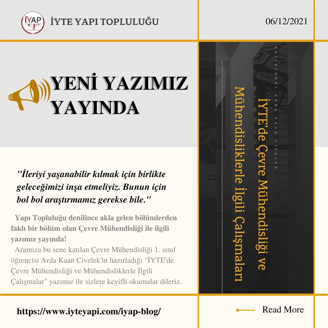 Yapı Topluluğu denilince akla gelen bölümlerden farklı bir bölüm olan Çevre Mühendisliği ile ilgili yazımız yayında! 
#iyte #iyteyapi #blog #yapıtopluluğu #inşaatmühendisliği #şbp #mimarlık #şehirbölgeplanlama #iyapblog