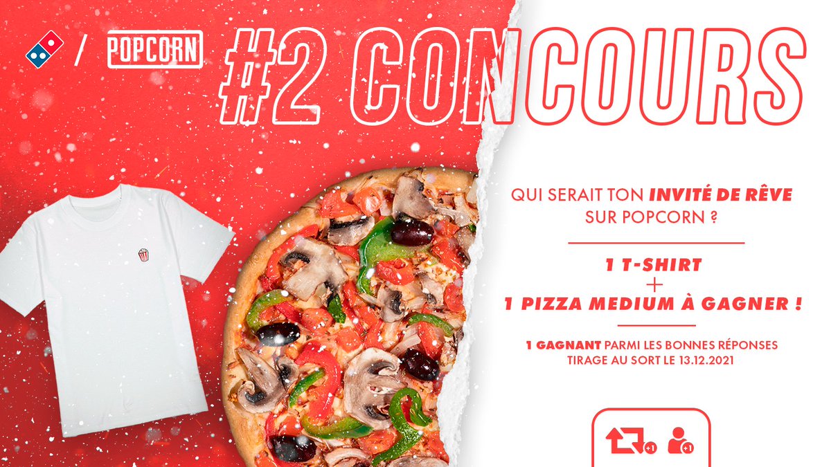 DominosFrance's tweet photo. 🎄#CONCOURS 🎄!

On continue le calendrier de l'avent #DominosXPopCorn ! Cette semaine on t'offre une pizza + 1 t-shirt @PopcornTalkshow !

Pour participer :
🔄#RT
✅#Follow  @dominos_pizzafr
🍿Dis-nous qui serait ton invité de rêve sur  #PopCorn ?

TAS le 13.12 https://t.co/pRablzpW3E