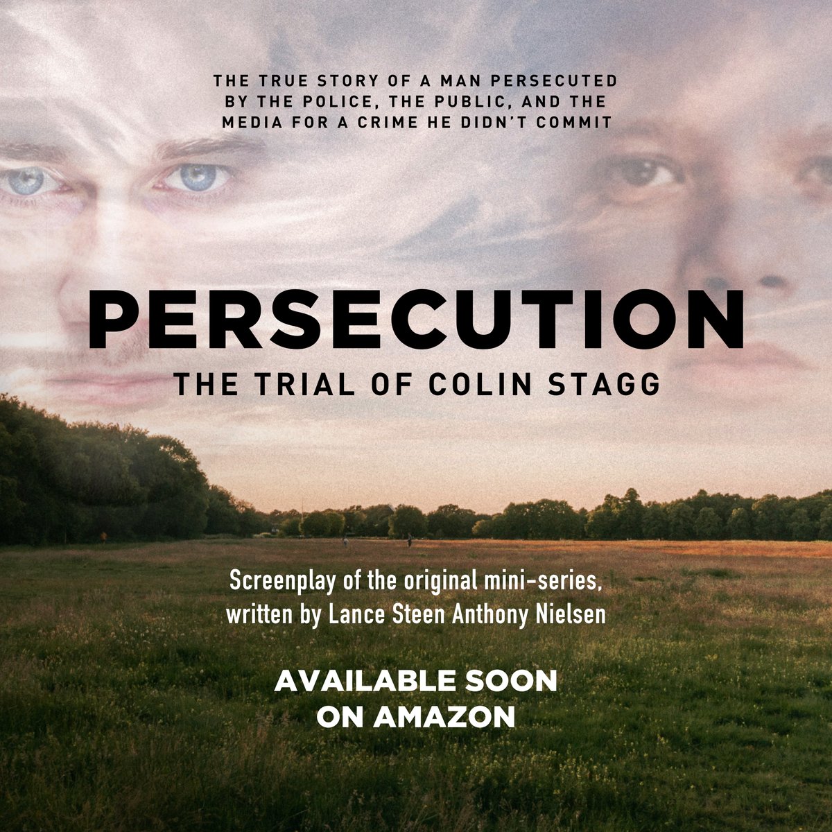 LanceNielsenWD's tweet photo. Persecution - The first of my screenplays to be published - Out now on Amazon. #truecrime #miniseries #drama #TrueStory #Crime #murder #Colinstagg #wimbledoncommon https://t.co/tkYE56VqSZ https://t.co/ofu5WeGQ1z