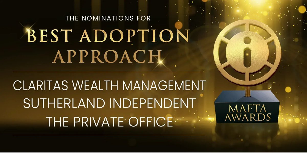 moneyinfotech's tweet photo. 🏅 Announcing the #MAFTA nominations for the Best Adoption Approach Award  🏅

This award celebrates firms committed to continuous improvement with client adoption and engagement. 

The nominees are: 
@claritaswm 
@SutherlandIFA 
@PrivateOfficeHQ 
.
.
#MAFTAs #wealthtech #fintech https://t.co/9BrweQ0tEr