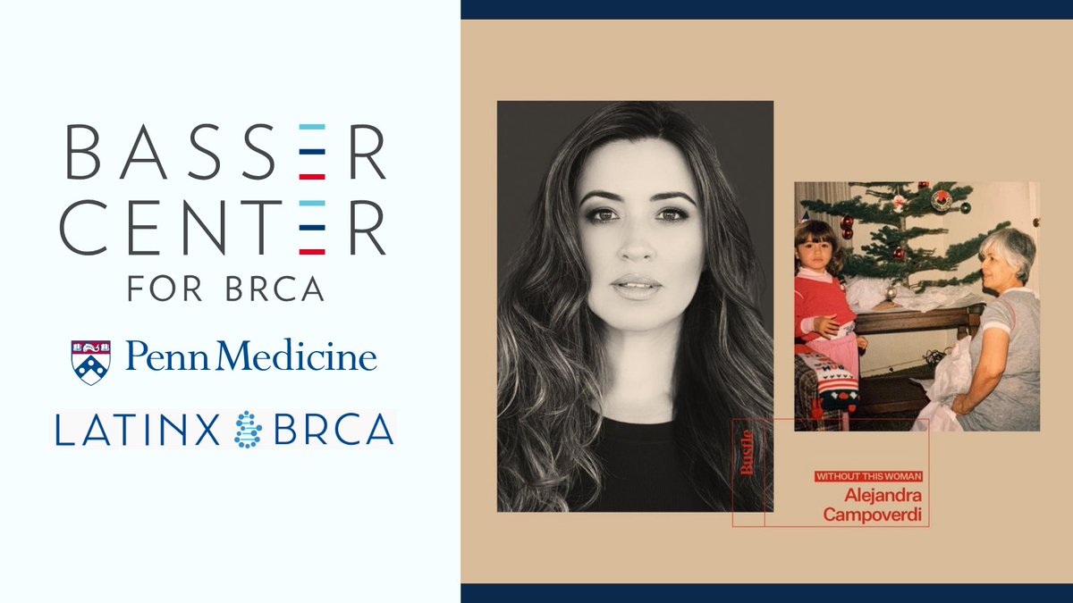 PennMedCSO's tweet photo. As part of @Bustle's #WithoutThisWoman series, @ACampoverdi- who founded Latinx & BRCA in partnership with @BasserBRCA- reflects on how her family’s breast cancer journey motivated her advocacy https://t.co/JEiYeUlieB
-Learn more about Latinx & BRCA➡️ https://t.co/zBYk9dXOS4 https://t.co/VwLdqp987n