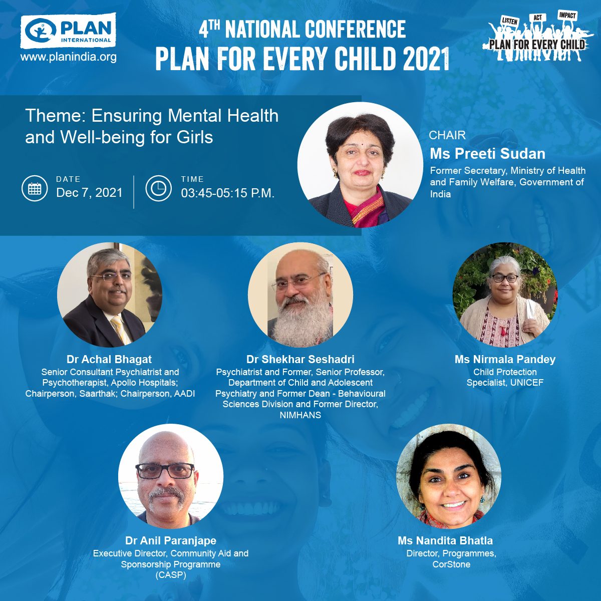 Plan_India's tweet photo. Register for the 4th National Conference Plan for Every Child 2021 at https://t.co/803VQuRCGA
Meet our experts as they share valuable insight on how the mental health of young people can be improved.
Date: 7 Dec 2021 
Time: 3:45 pm – 5:15 pm
#BuildBackBetterWithGirls https://t.co/vH8eLwV2sF