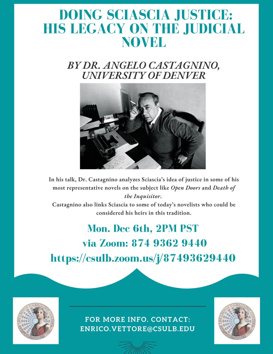 Join us today at 2PM PST for Dr. Angelo Castagnino’s guest lecture on Sciascia
Zoom ID: 874 9362 9440

#graziadiocenter #rgrll #csulb #angelocastagnino #universityofdenver #sciascia #leonardosciascia